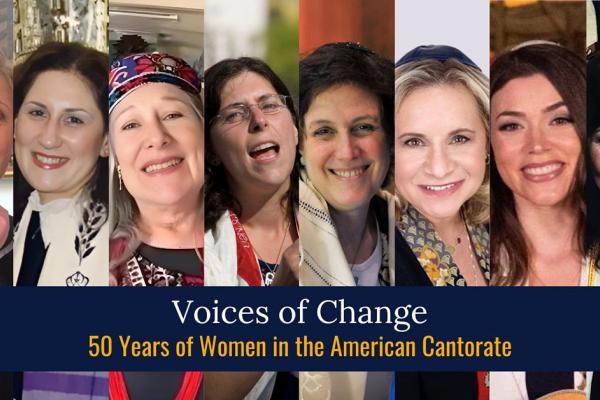 Voices of Change: 50 Years of Women in the American Cantorate