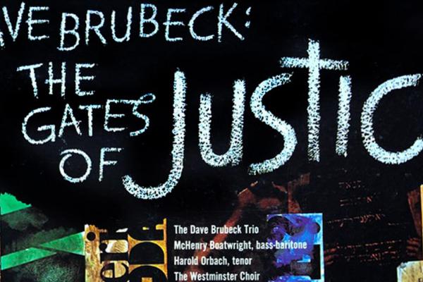 A Research Guide to Dave Brubeck’s The Gates of Justice (1969)